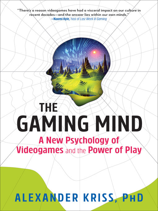 Title details for The Gaming Mind by Alexander Kriss - Available